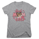 The Best Mom Ever Girly Top