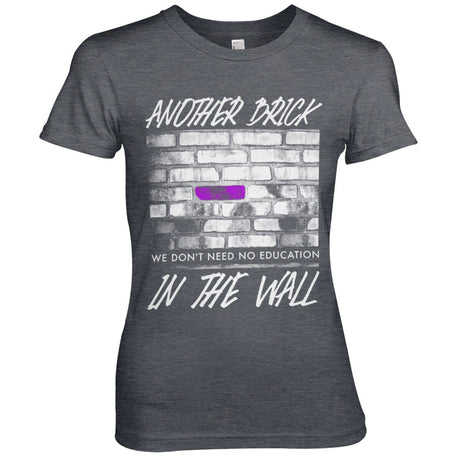 Another Brick In The Wall Girly Tee