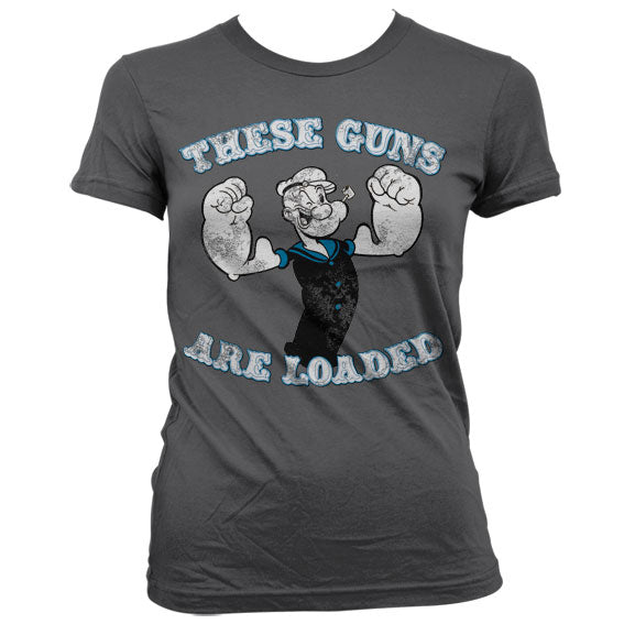 Popeye - These Guns Are Loaded Girly T-Shirt