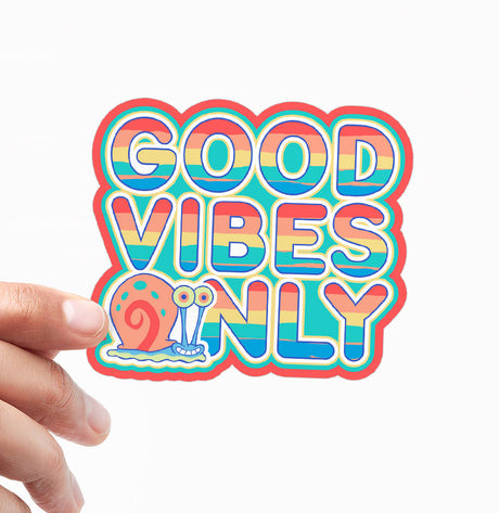 Gary the Snail - Good Vibes Only Sticker