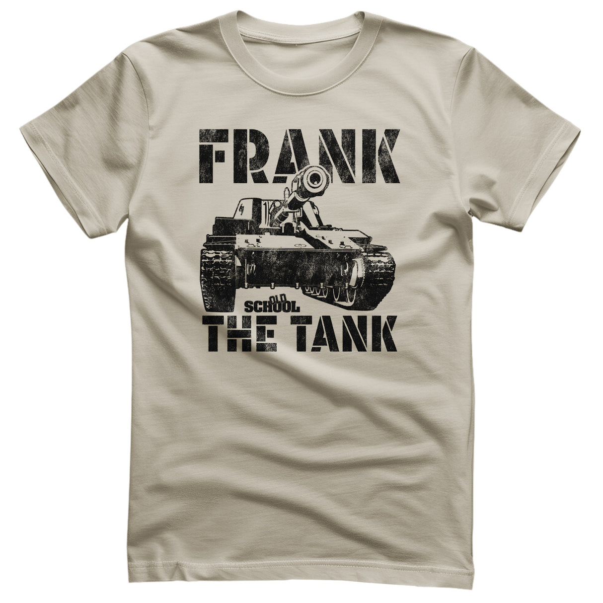 Old School - Frank The Tank T-Shirt