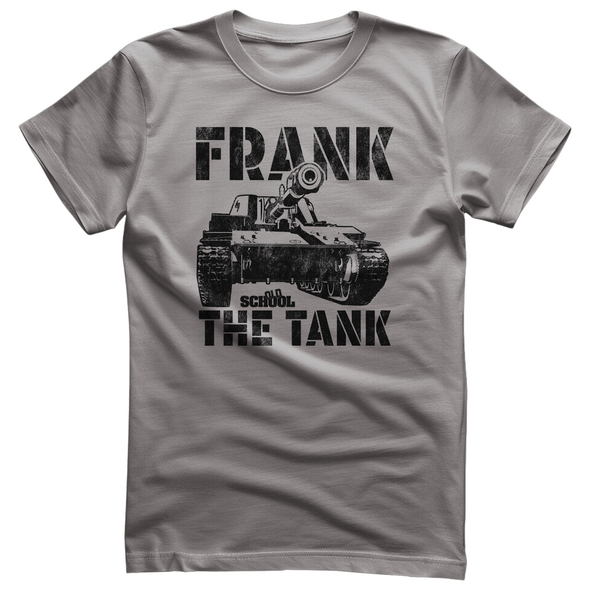 Old School - Frank The Tank T-Shirt