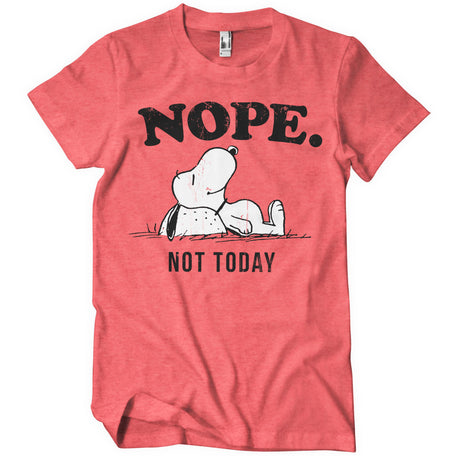 Nope. Not Today T-Shirt