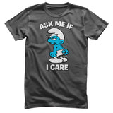 The Smurfs - Ask Me If I Care T-Shirt
