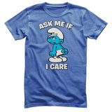 The Smurfs - Ask Me If I Care T-Shirt