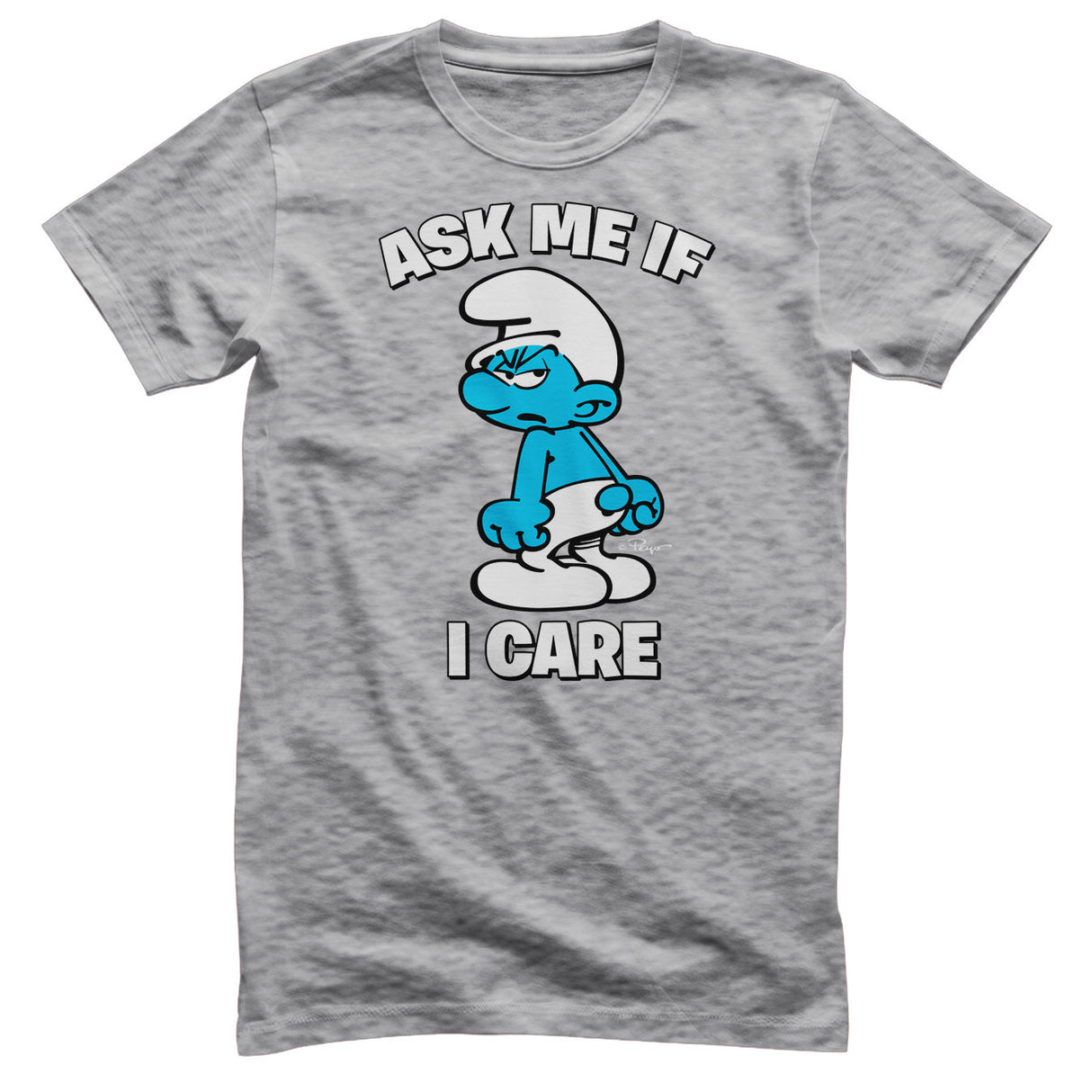 The Smurfs - Ask Me If I Care T-Shirt