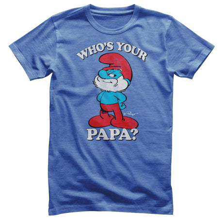 Who's Your Papa? T-Shirt