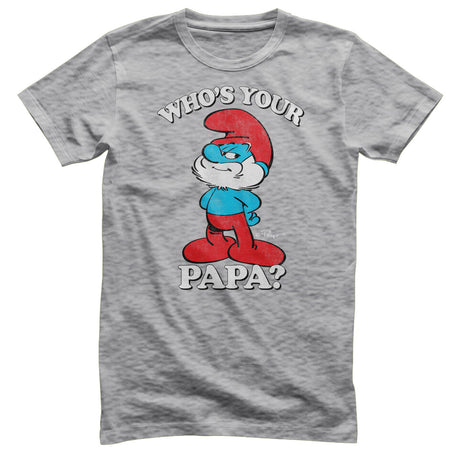 Who's Your Papa? T-Shirt
