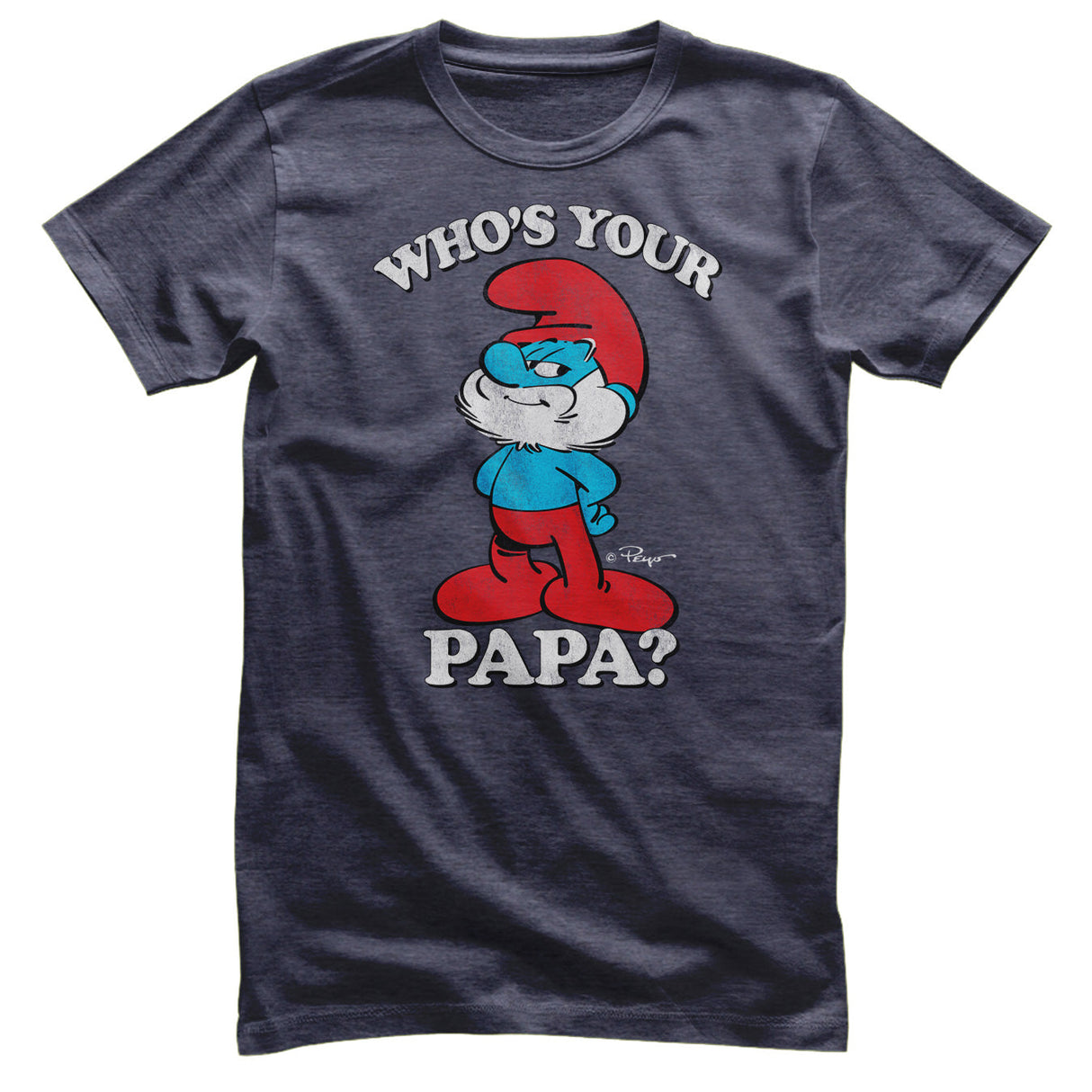 Who's Your Papa? T-Shirt