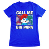 Smurfs - Call Me Big Papa Girly Tee