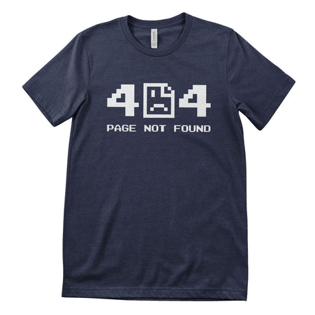 404 - Page Not Found T-Shirt
