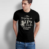 Beam Me Up - This Place Sucks T-Shirt