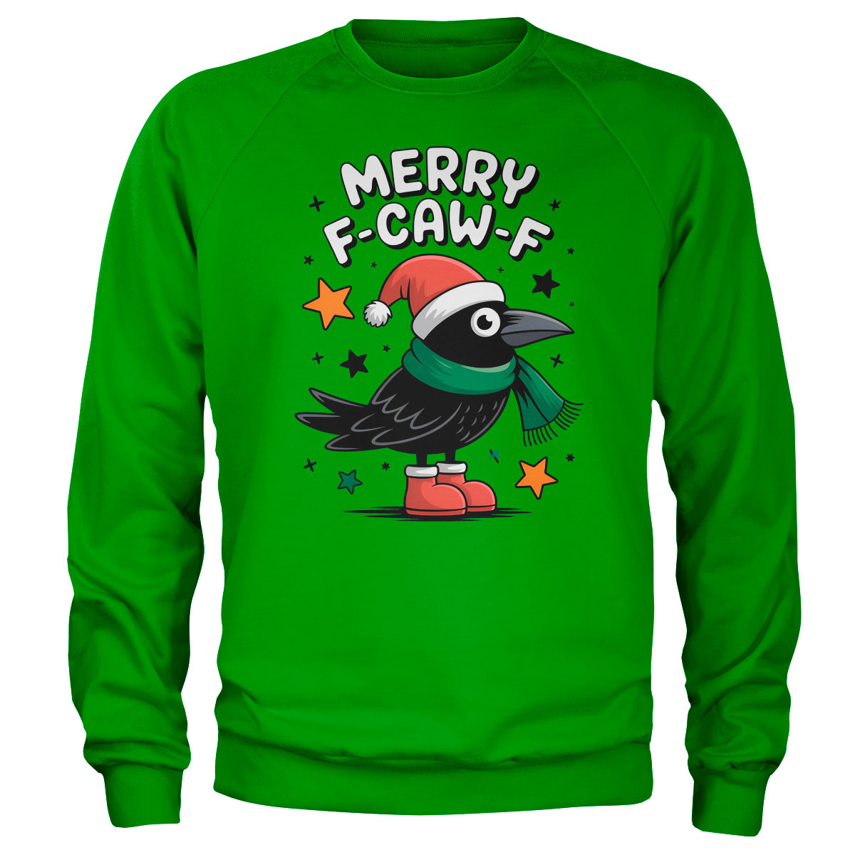 Merry F-CAW-F Sweatshirt
