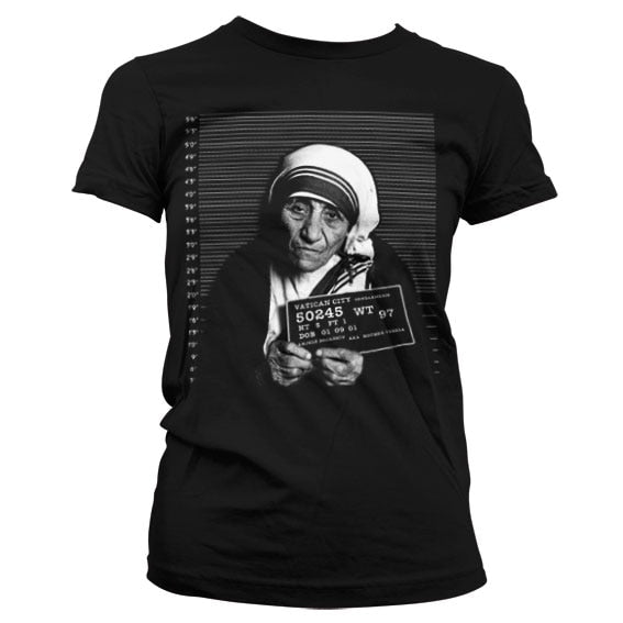 Mother Theresa Mug Shot Girly T-Shirt