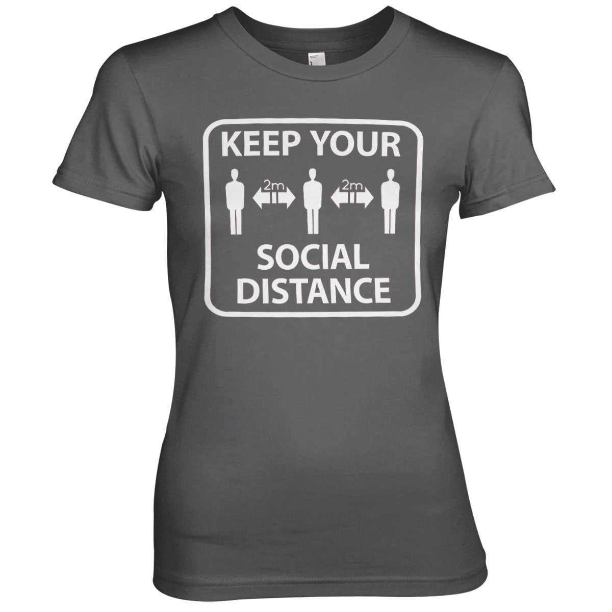 Keep Your Social Distance Girly Tee