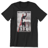 Never Meet Your Heroes T-Shirt