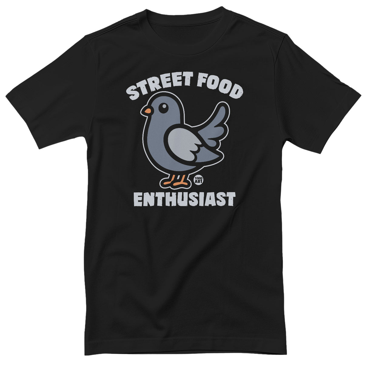 Street Food Enthusiast - ToddArt T-Shirt
