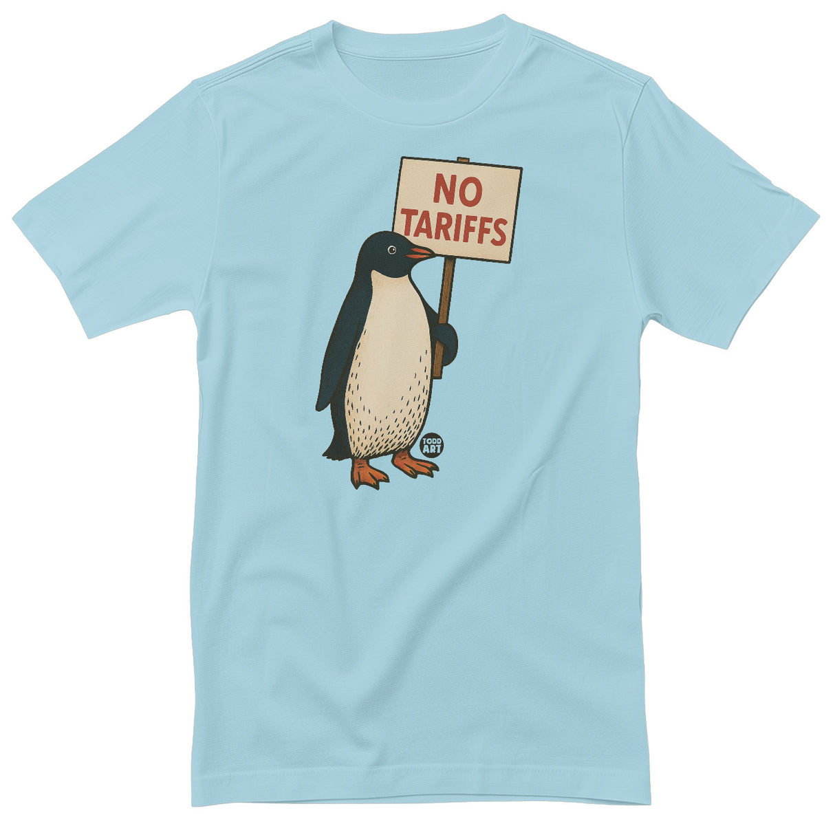 No Tariffs - ToddArt T-Shirt