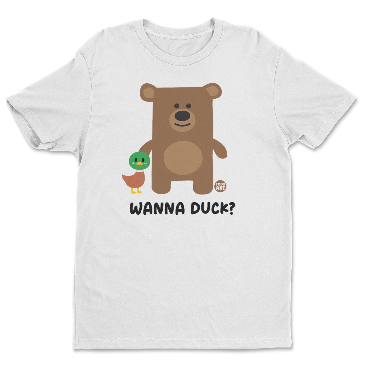 Wanna Duck - Don't Care Bear T-Shirt