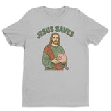 Jesus Saves - ToddArt T-Shirt