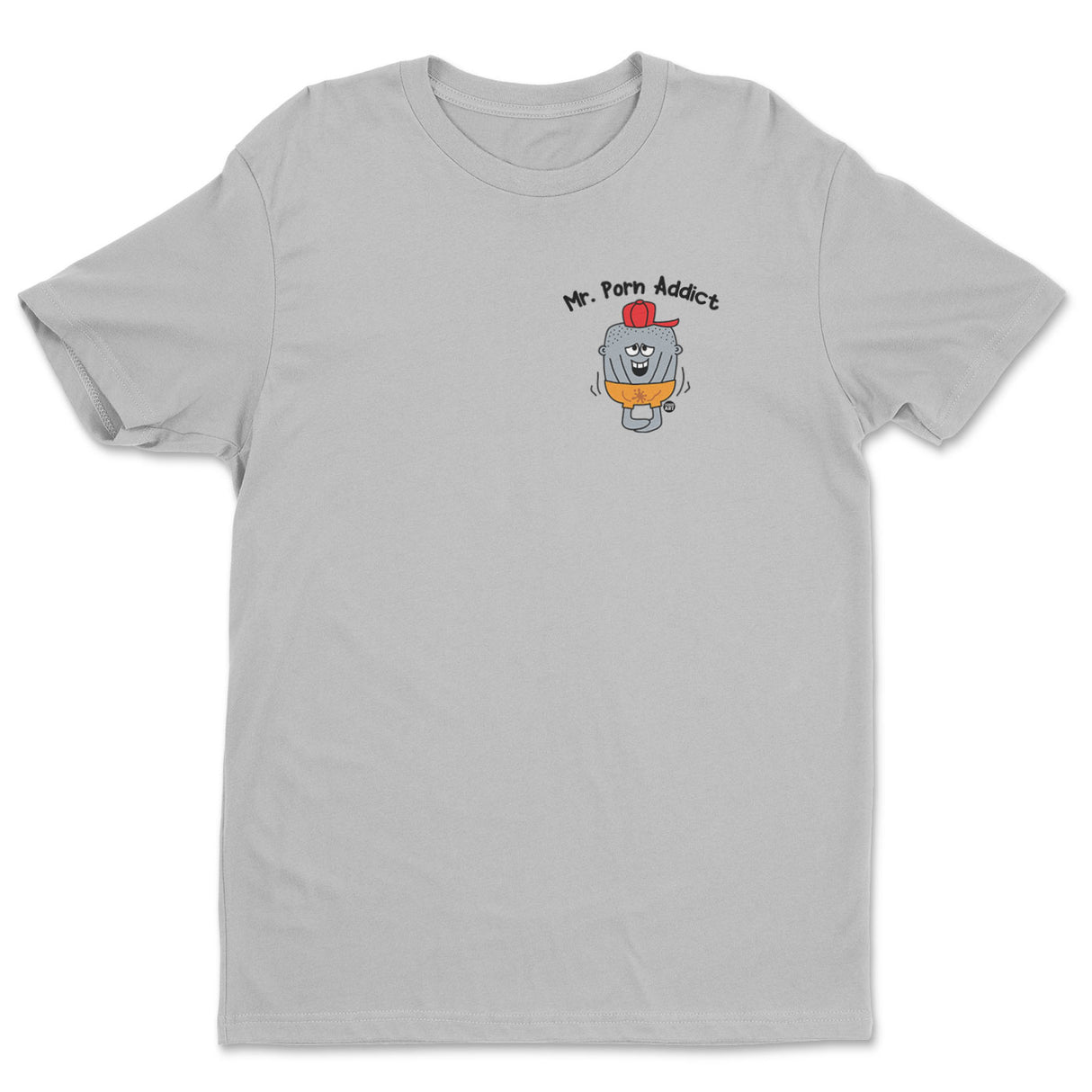 Mr Porn Addict - ToddArt T-Shirt