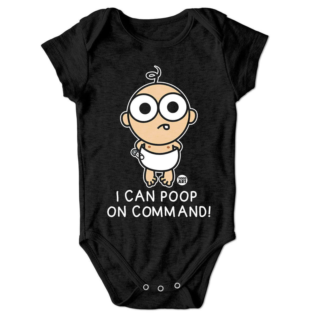 Bad Baby - I Can Poop On Command - ToddArt Baby Body