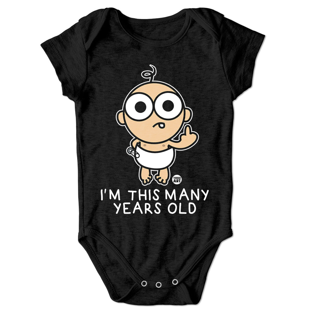 Bad Baby - I'm This Many Years Old - ToddArt Baby Body