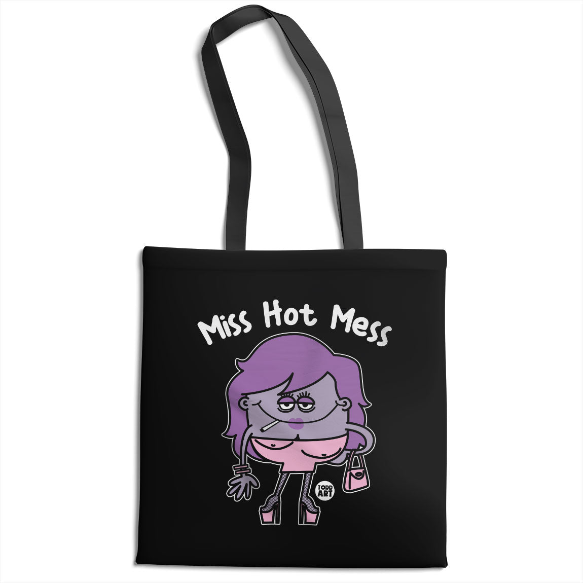 Miss Hot Mess - ToddArt Tote Bag
