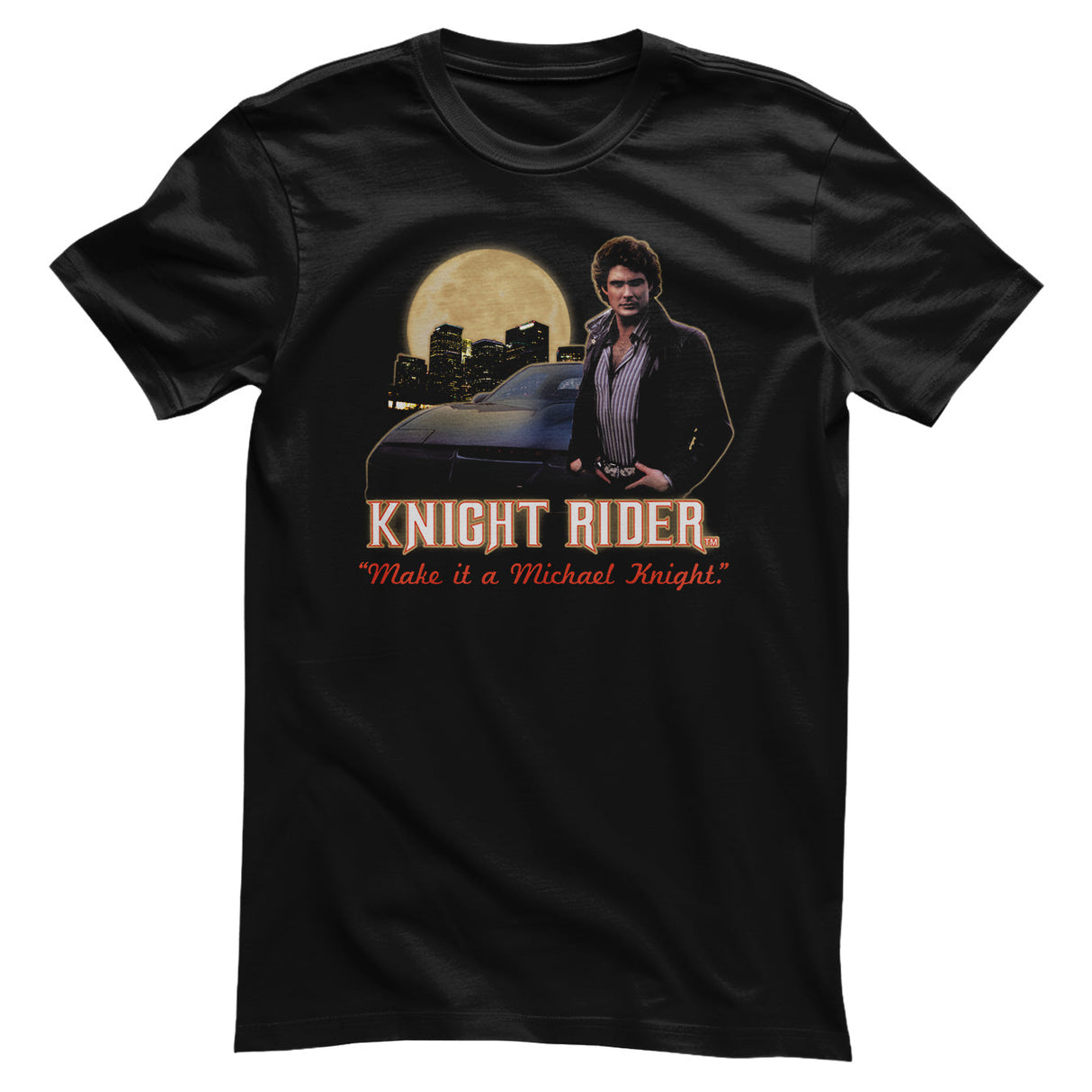 Make It A Michael Knight T-Shirt