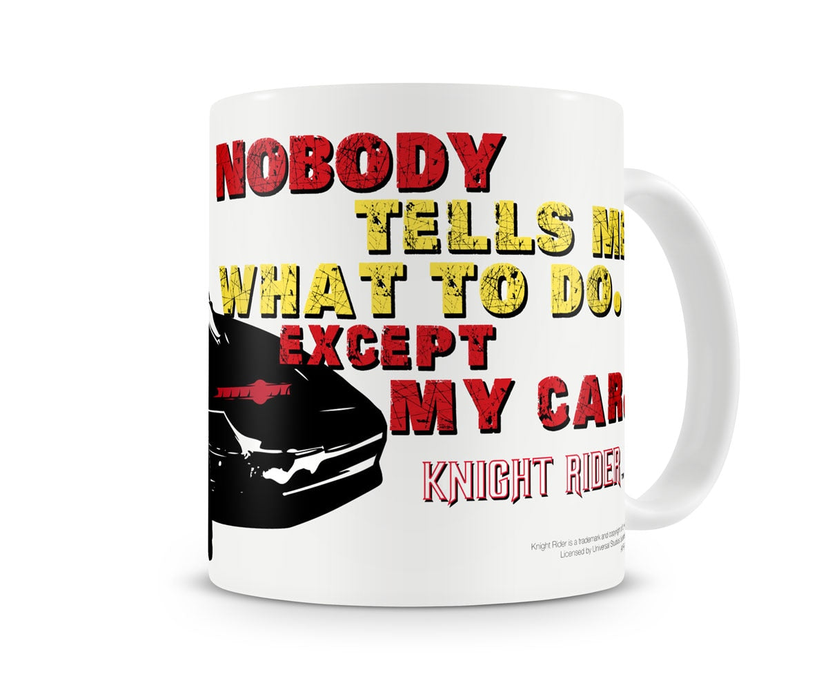 Knigh Rider - Nobody Tells Me Coffee Mug