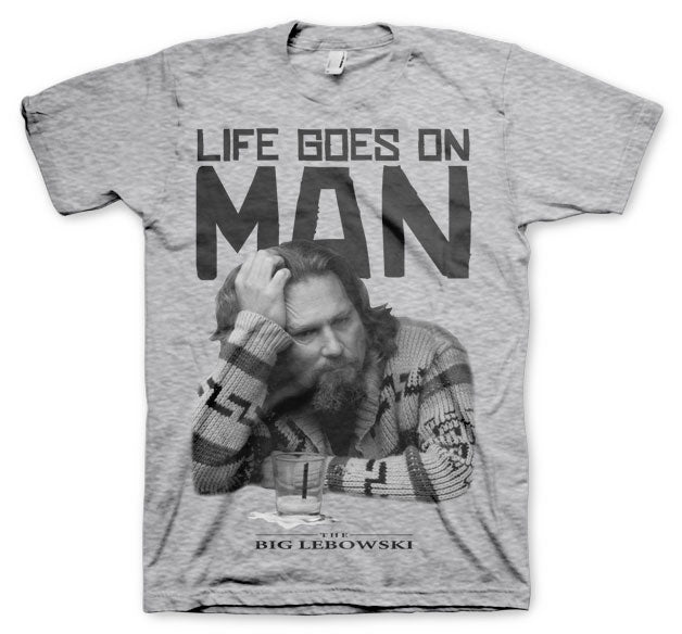 Life Goes On Man T-Shirt