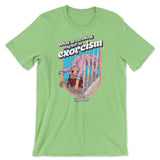 What An Excellent Day For An Exorcism T-Shirt