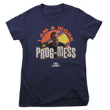 I Am A Work In Prog-Mess Girly Tee
