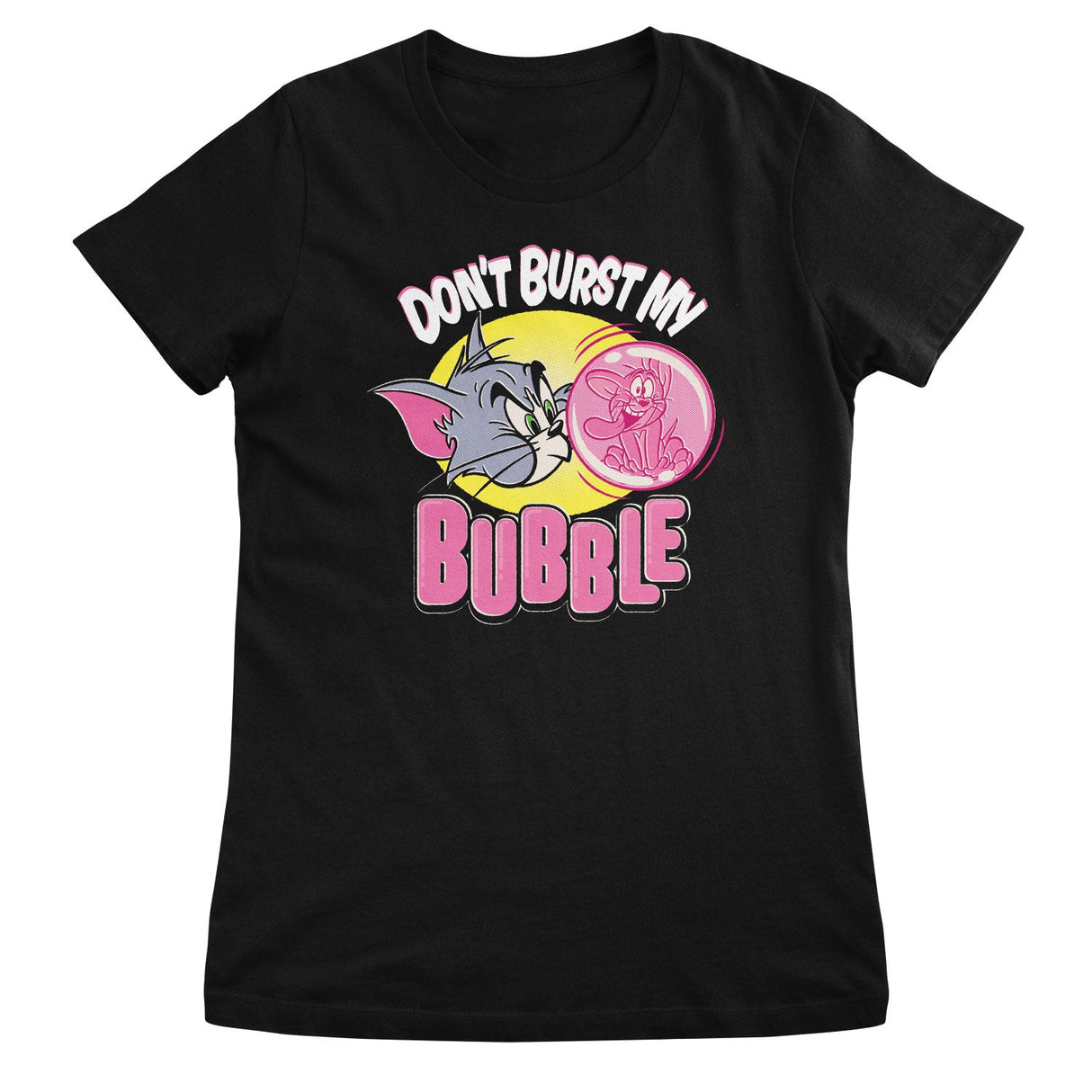 Tom & Jerry - Don't Burst My Bubble Girly Tee