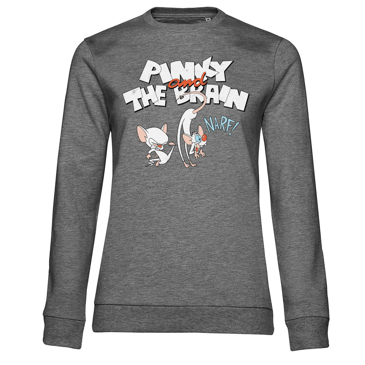 Pinky and The Brain - NARF Girly Sweatshirt