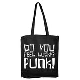 Do You Feel Lucky Punk Tote Bag