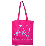 Dolpins Are Gay Sharks Tote Bag