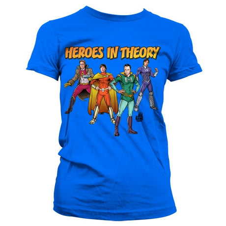 TBBT - Heroes In Theory Girly T-Shirt