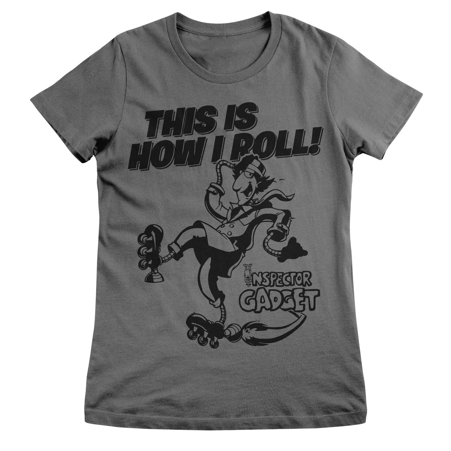Inspector Gadget - This Is How I Roll Girly Tee